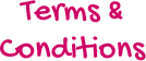 Terms and conditions